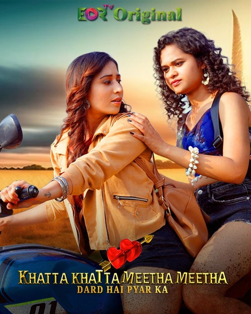 Khatta Khatta Meetha Meetha (2024) EorTv S01E01-02